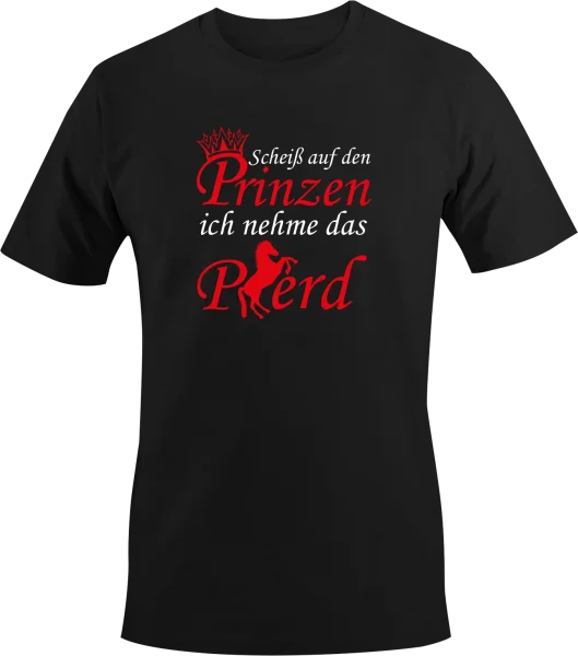 Pferde - Schei&szlig; auf den Prinzen
