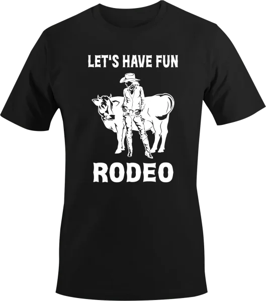 Rodeo - Lets have Fun Rodeo