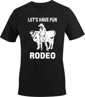Rodeo - Lets have Fun Rodeo